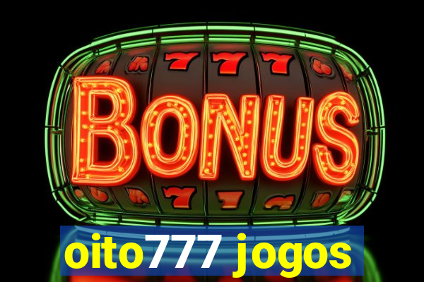 oito777 jogos